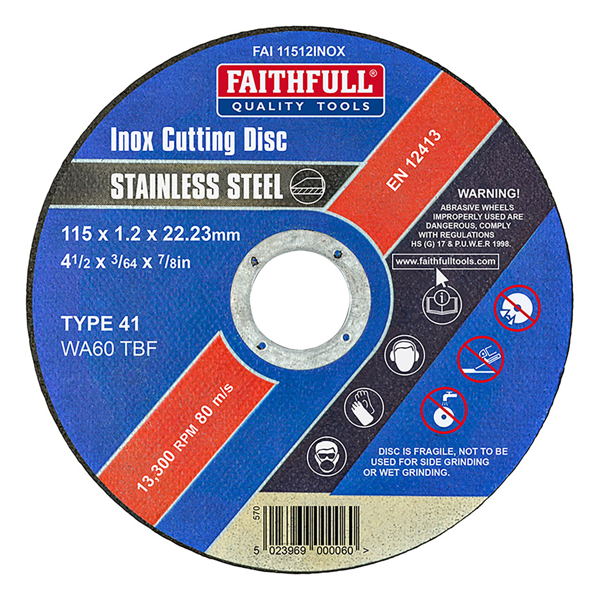 Faithfull Inox Stainless Steel Cutting Disc 115mm x 1.2mm x 22.23mm - FAI11512INOX